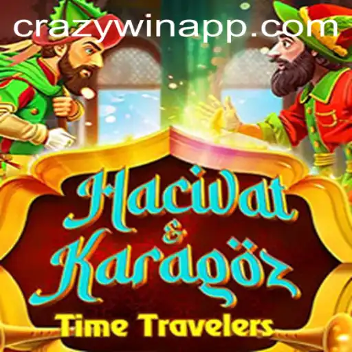 Discover the Enchanting World of HacivatandKaragoz: Unveiling CRAZYWIN's Dynamic Gameplay
