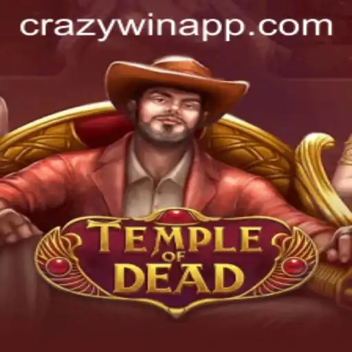 TempleofDead: Exploring the Enigmatic World of Adventure with CRAZYWIN