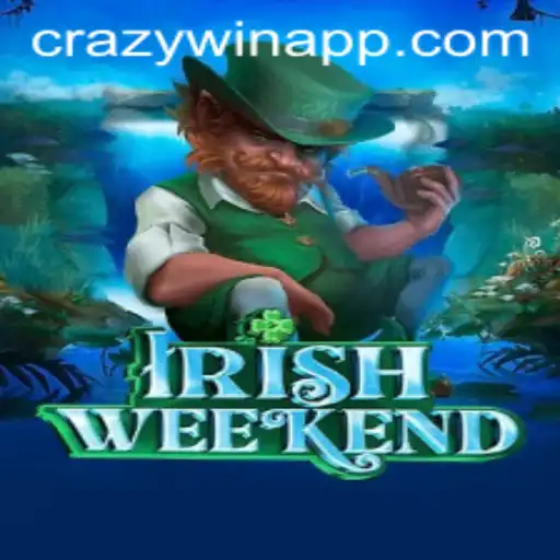 Exploring the Exciting World of IrishWeekend: A Journey with CRAZYWIN